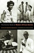 The Anchor Book of Modern African Stories (en Inglés)