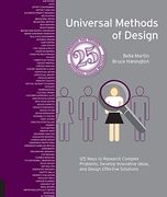 Universal Methods of Design Expanded and Revised: 125 Ways to Research Complex Problems, Develop Innovative Ideas, and Design Effective Solutions 