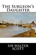 The Surgeon's Daughter (en Inglés)