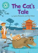 Reading Champion: The Cat's Tale: Independent Reading Turquoise 7 (en Inglés)