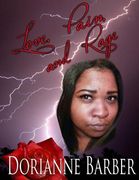 LOVE PAIN and RAGE (en Inglés)