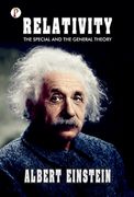 Relativity: The Special and the General Theory
