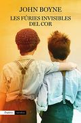 Les Fúries Invisibles del cor (Empuries Narrativa) (in Catalan)