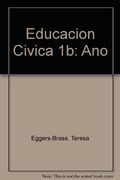 Educacion Civica 1b: Ano (in Spanish)