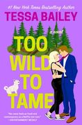 Too Wild to Tame (en Inglés)