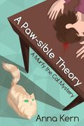 A Paw-Sible Theory: A Murfy the Cat Mystery (en Inglés)
