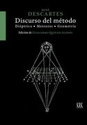 Discurso del Método: Dióptrica, Meteoros y Geometría, Ensayos de Este Método