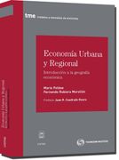 Economía Urbana y Regional - Introducción a la Geografía Económica (Tratados y Manuales de Economía)