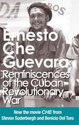Reminiscences of the Cuban Revolutionary War: Authorised Edition With Corrections Made by che Guevara (Che Guevara Publishing Project) (en Inglés)