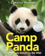 Camp Panda: Helping Cubs Return to the Wild (en Inglés)