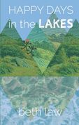 HAPPY DAYS in the LAKES (en Inglés)