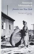 Jenseits von new York: Reportagen, Feuilletons und Fotografien aus den usa 1936-1938 (Lp, Band 201) (en Alemán)