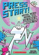 Super Cheat Codes and Secret Modes! A Branches Book (Press Start! Scholastic Branches, 11) (en Inglés)
