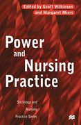 Power and Nursing Practice (Sociology and Nursing Practice) (en Inglés)