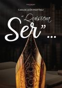 "Quisiera Ser. "Q (in Spanish)