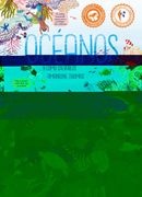 Océanos: Y Cómo Salvarlos (Los Pequeños Salvajes)
