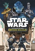 Star Wars. Aventuras en el Espacio Salvaje. El Robo: Narrativa 4