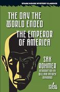 The Day the World Ended / The Emperor of America