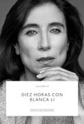Diez Horas con Blanca li