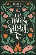 Una Magia Salvaje (Allison Saft)