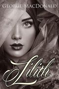 Lilith: (Starbooks Classics Editions) (en Inglés)