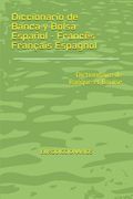Diccionario de Banca y Bolsa Español - Francés Français Espagnol