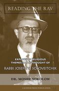 Reading the Rav: Exploring Religious Themes in the Thought of Rabbi Joseph B. Soloveitchik (en Inglés)