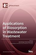 Applications of Biosorption in Wastewater Treatment (en Inglés)