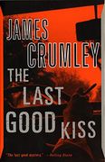 The Last Good Kiss (en Inglés)
