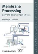 Membrane Processing: Dairy and Beverage Applications (en Inglés)