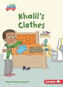 Khalil's Clothes (my World (Pull Ahead Readers ― Fiction)) (en Inglés)