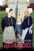 An Amish Country Quarrel (en Inglés)