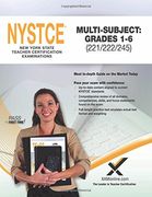 2017 NYSTCE Multi-Subject: Teachers of Childhood (Grades 1-6) (221/222/245) (en Inglés)