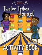Twelve Tribes of Israel Activity Book for Beginners (en Inglés)