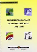 Plan Estrategico Vasco de i+d Agropesquero 1998-2001