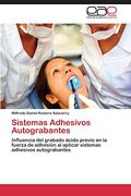 Sistemas Adhesivos Autograbantes