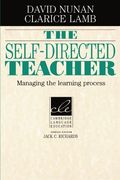 The Self-Directed Teacher: Managing the Learning Process (Cambridge Language Education) (en Inglés)