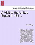 a visit to the united states in 1841. (en Inglés)