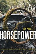 Horsepower: Poems (Pitt Poetry Series)