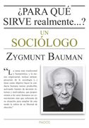 Para qué Sirve Realmente un Sociólogo? (in Spanish)