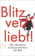 Blitzverliebt! Die Schnellsten Liebesgeschichten der Welt (Insel Taschenbuch) (in German)