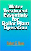 Water Treatment Essentials for Boiler Plant Operation 