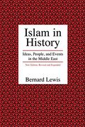 Islam in History: Ideas, People, and Events in the Middle East (en Inglés)