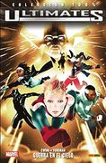 100% MARVEL. ULTIMATES 3: Guerra en el cielo