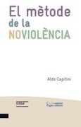 El mètode de la noviolència (Noviolència i lluita per la pau)
