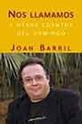 Nos Llamamos Y Otros Cuentos Del Domingo