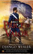 The Price of Valor (The Shadow Campaigns) (en Inglés)