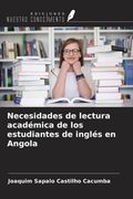 Necesidades de lectura académica de los estudiantes de inglés en Angola