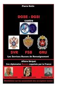 Dgse - Dgsi Contre les Services Russes de Renseignement (en Francés)