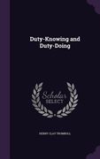 Duty-Knowing and Duty-Doing (en Inglés)